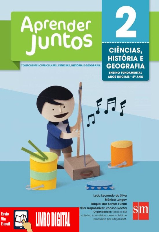 Aprender Juntos - Ciências, história e Geografia - Ano 2 em PDF