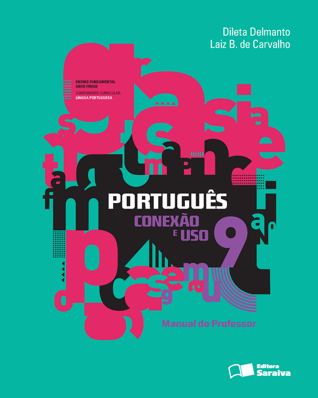 PORTUGUÊS CONEXÃO E USO - 9 ANO