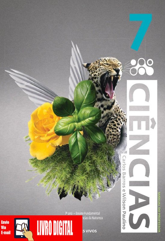 Ciências - Carlos Barros e Wilson Paulino - Ano 7 em PDF