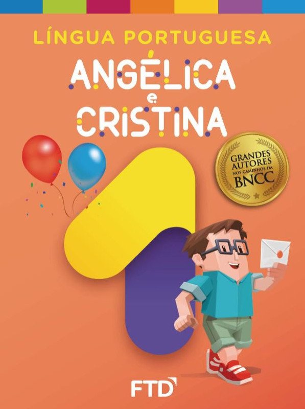 Grandes autores Língua Portuguesa-Angélica e Cristina 1º ano