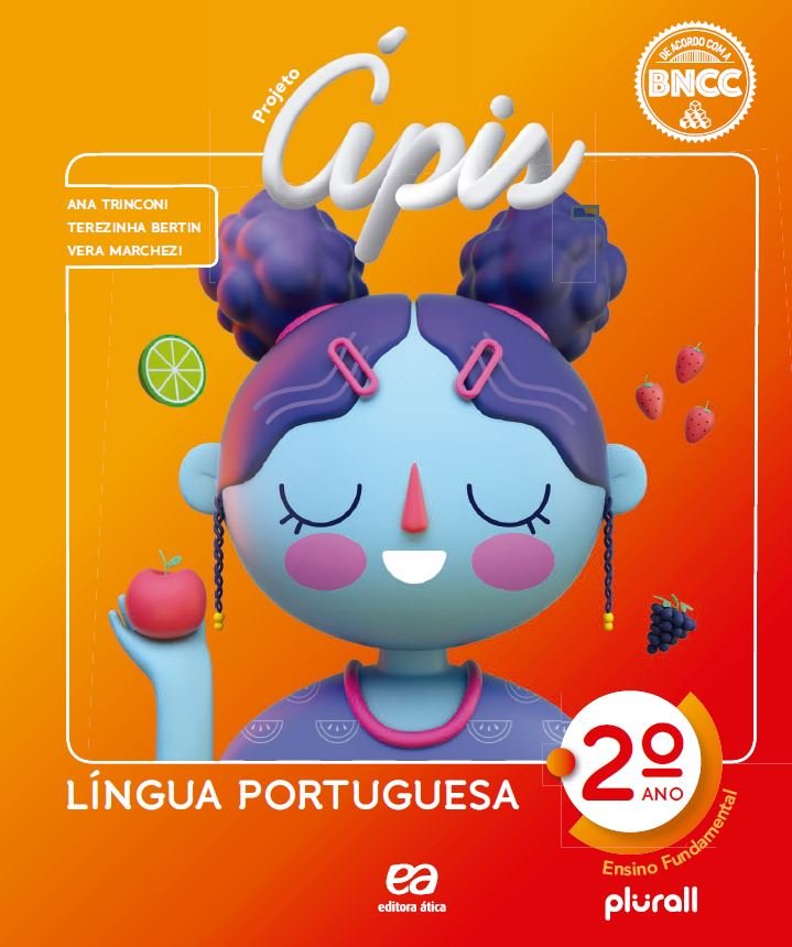 Projeto Ápis - Língua Portuguesa - BNCC - 2 Ano