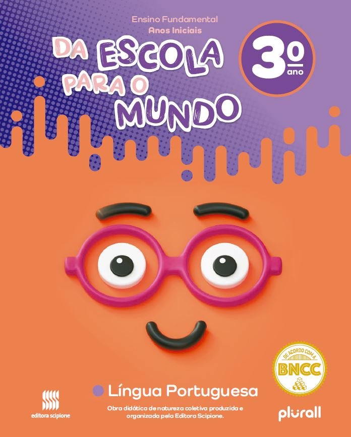 Da Escola para o Mundo - Língua Portuguesa - 3 Ano