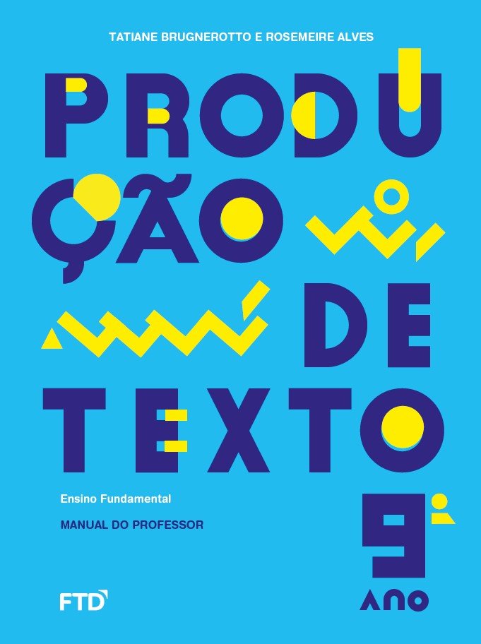 Produção de Texto - Rosemeire Alves - Ano 9