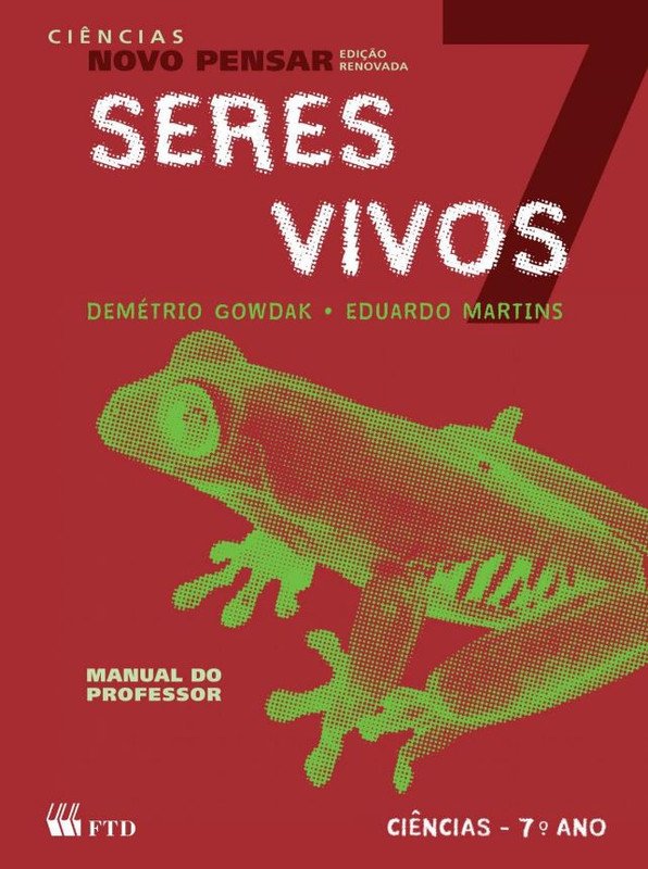Ciências Novo Pensar - Seres Vivos - 7° ano