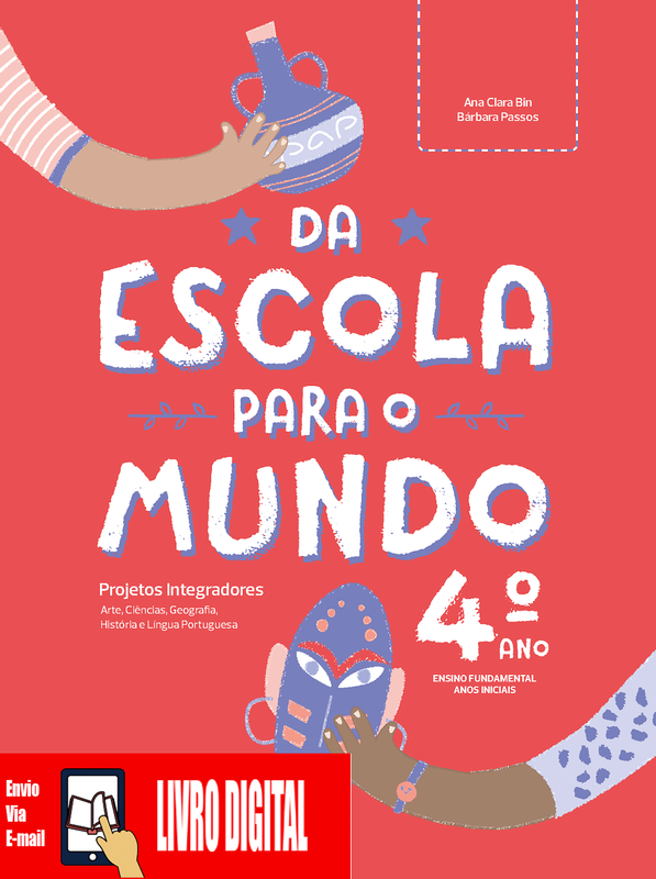 Da escola para o mundo - Livro 4º ano em PDF