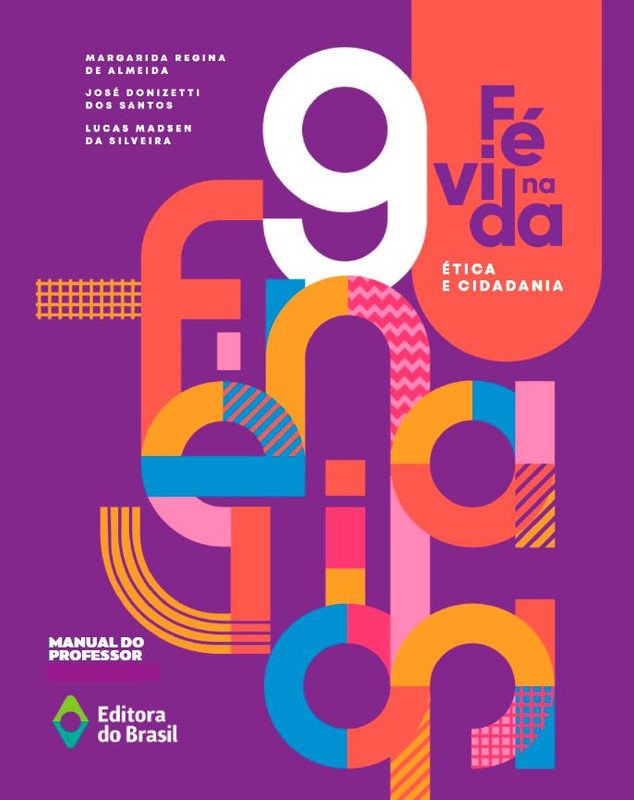 Fé na Vida - Ética e Cidadania - Ano 9