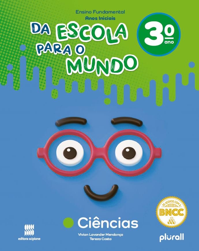 Da Escola para o Mundo - Ciências - 3 Ano