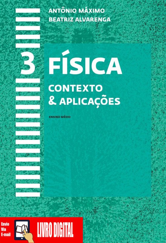 Física - Contexto & Aplicações - Volume 3 em PDF