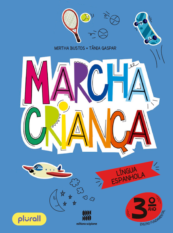 Marcha criança - Língua espanhola - Livro 3º ano