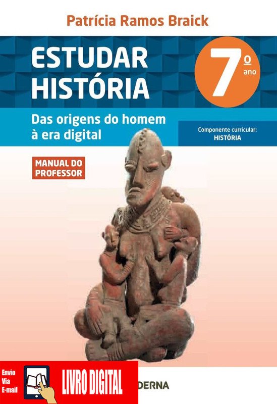Estudar História- 2 ed - Ano 7 em PDF