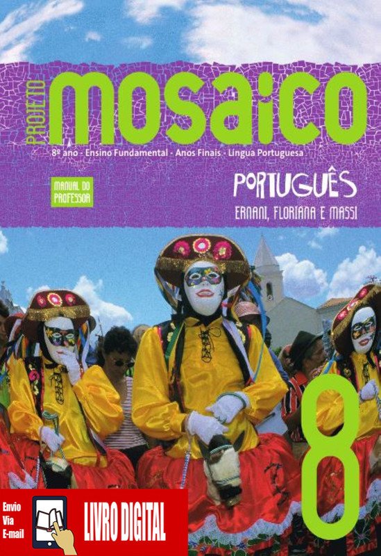 Projeto Mosaico - Português - Ano 8 em PDF
