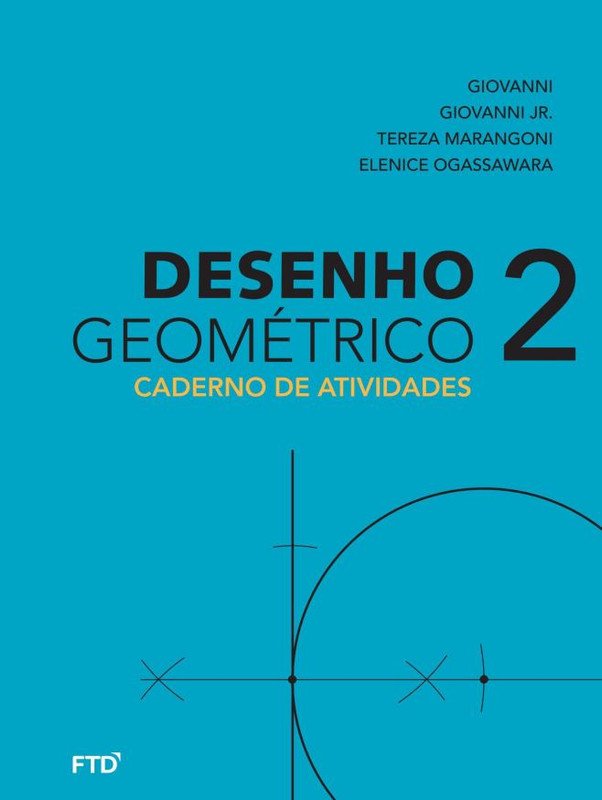 Caderno de Atividades Desenho Geométrico Volume 2