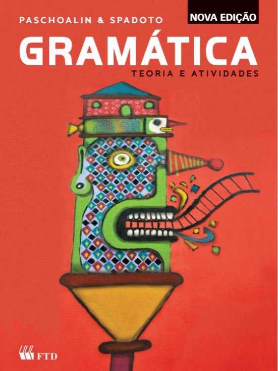 Gramática - Teoria e Atividades - Nova Edição