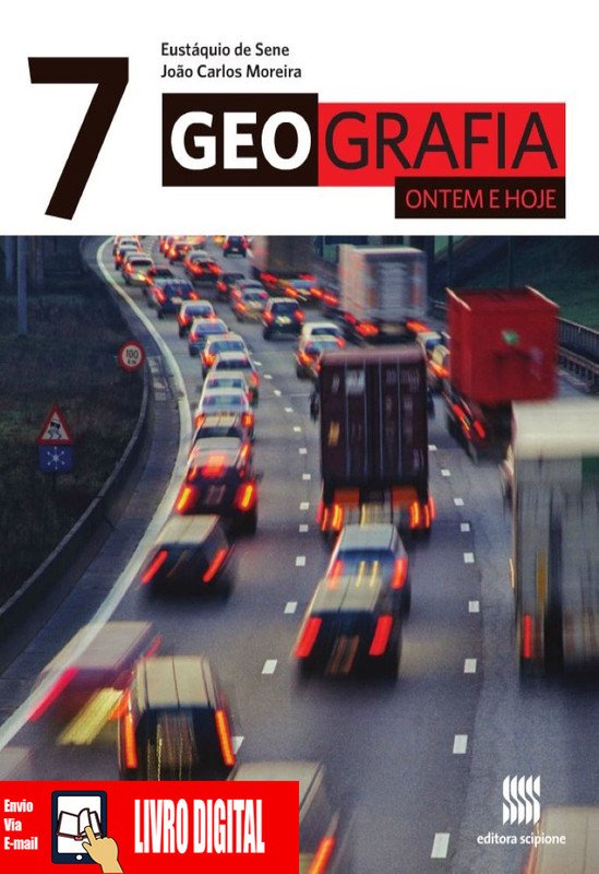 Geografia ontem e hoje - Eustaquio - Ano 7 em PDF