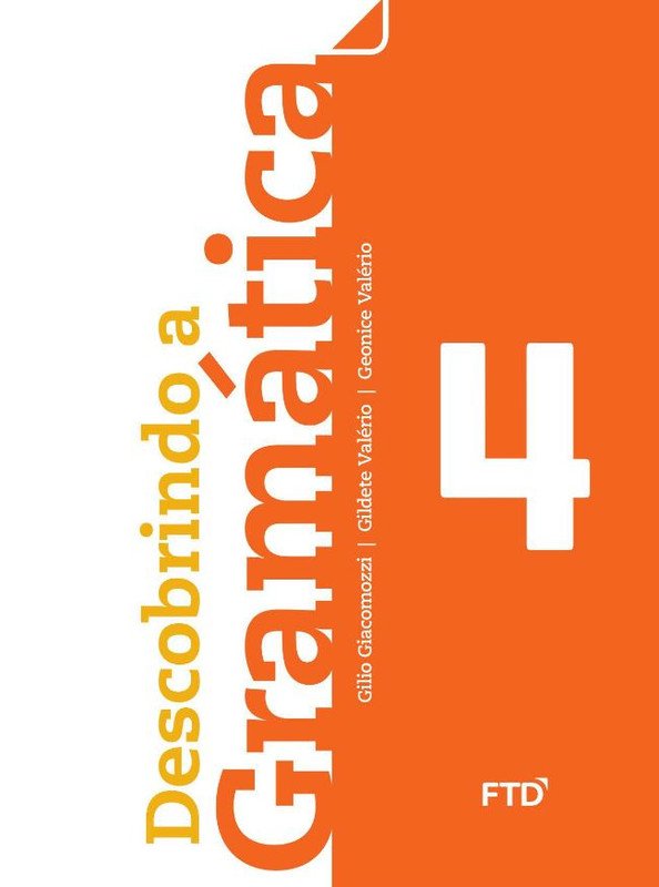 Descobrindo a Gramática 4º ano