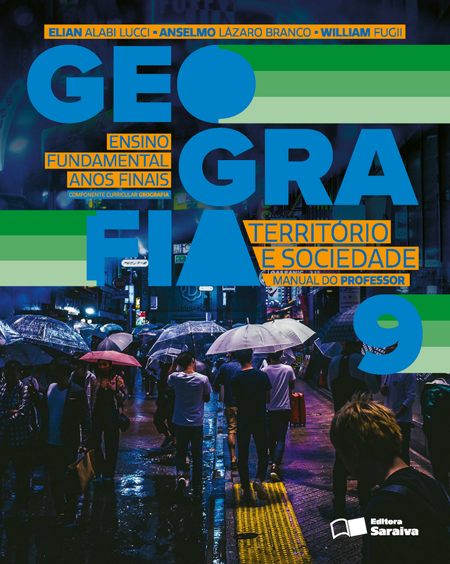 GEOGRAFIA TERRITÓRIO E SOCIEDADE - 9 ANO