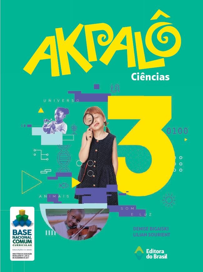 Akpalô - Ciências - BNCC - Ano 3