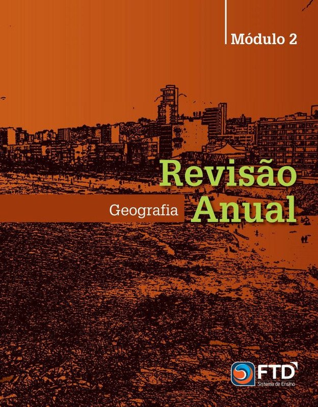 Revisão Anual - Geografia - Mód. 2