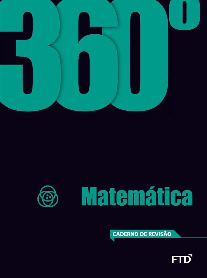 360º Matemática Fundamental - Revisão