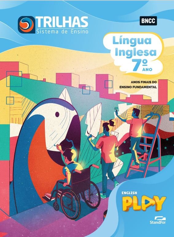 Trilhas - 7º ano - Língua Inglesa