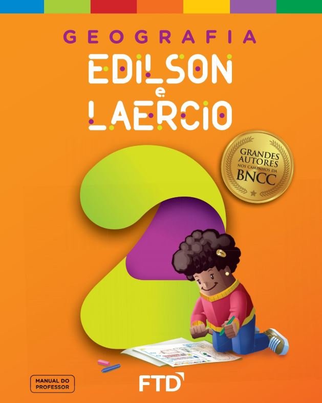 Grandes Autores Geografia-Edilson e Laercio 2º ano