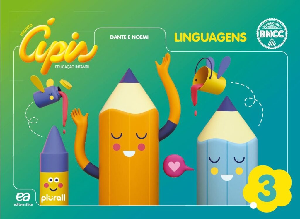 Projeto Ápis : Educação infantil - Linguagens - BNCC - volume 3