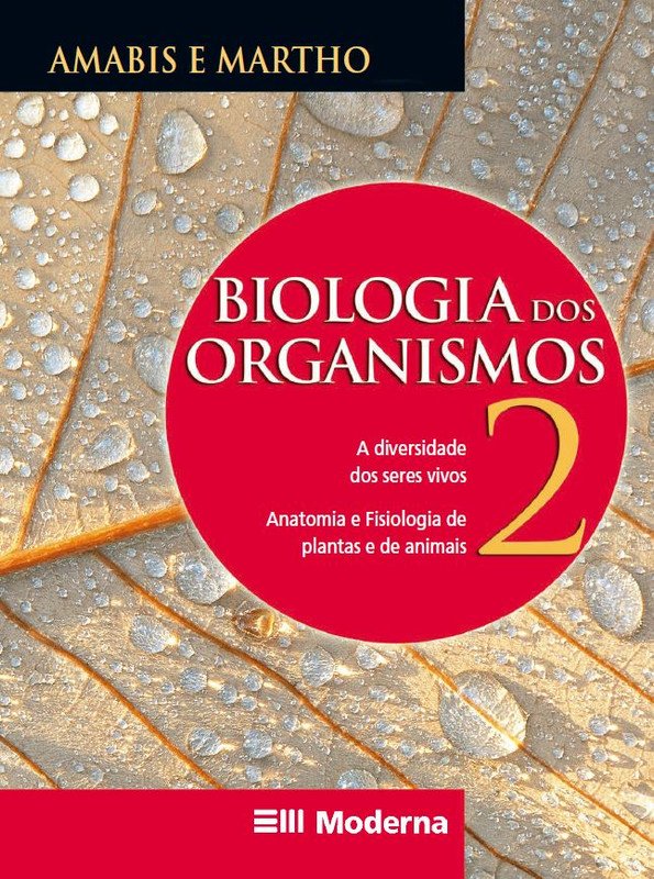 Biologia dos Organismos (Amabis e Martho) - Volume 2
