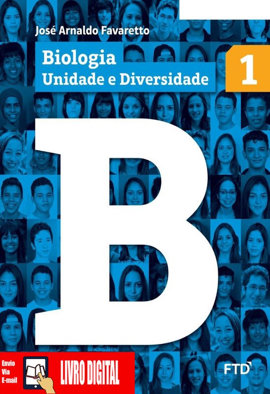 Biologia Unidade e Diversidade - Volume 1 em PDF