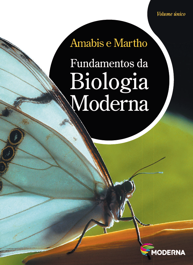 Fundamentos da Biologia Moderna - Volume Único
