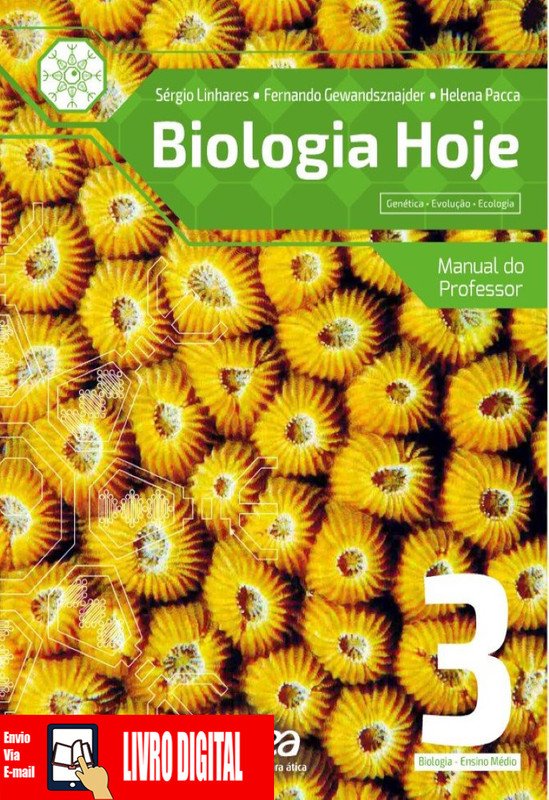 Biologia Hoje - PNLD 2018 - Volume 3 em PDF