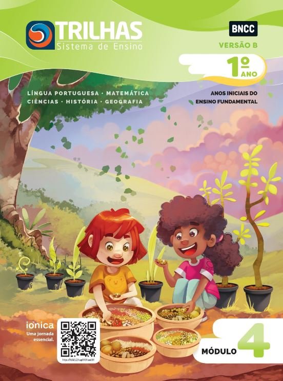 Trilhas - 1º ano - Módulo 4 - Versão B