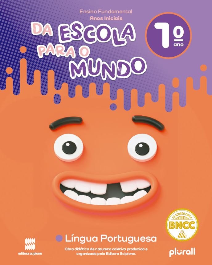Da Escola para o Mundo - Língua Portuguesa - 1 Ano