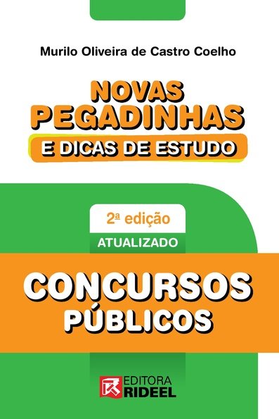 Novas pegadinhas e dicas de estudo: concursos públicos