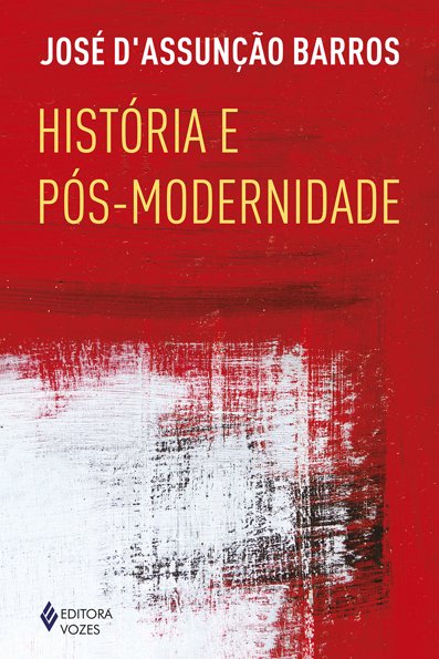 História e pós-modernidade