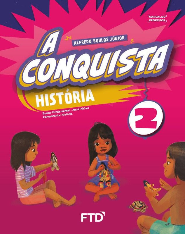 A Conquista História - Ano 2