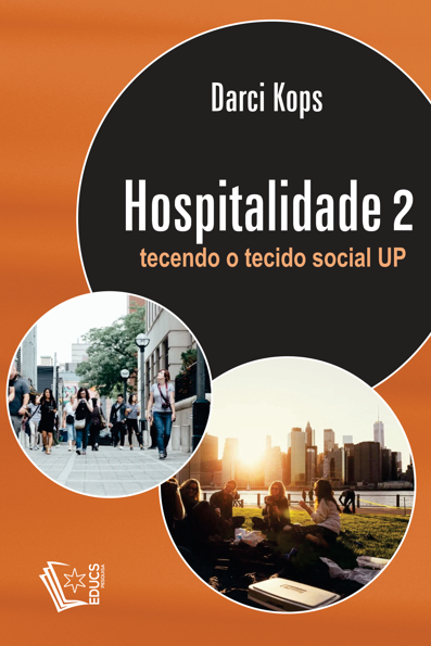 Hospitalidade 2 tecendo o tecido social UP