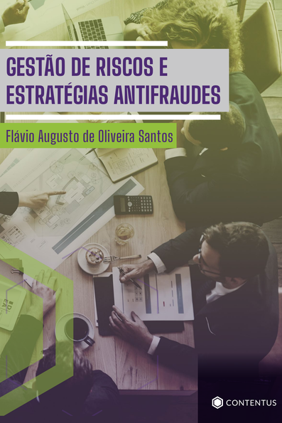 Gestão de riscos e estratégias antifraudes