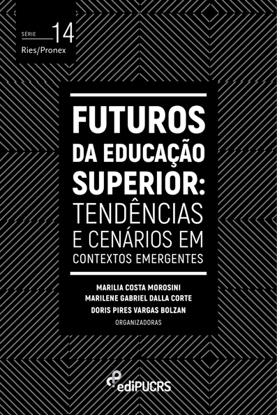 Futuros da educação superior tendências e cenários em contextos emergentes