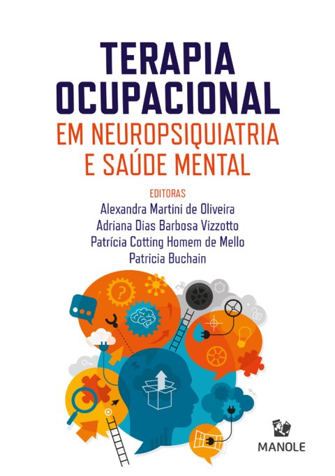 Terapia ocupacional em neuropsiquiatria e saúde mental