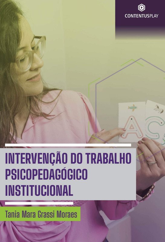 Intervenção do Trabalho Psicopedagógico Institucional