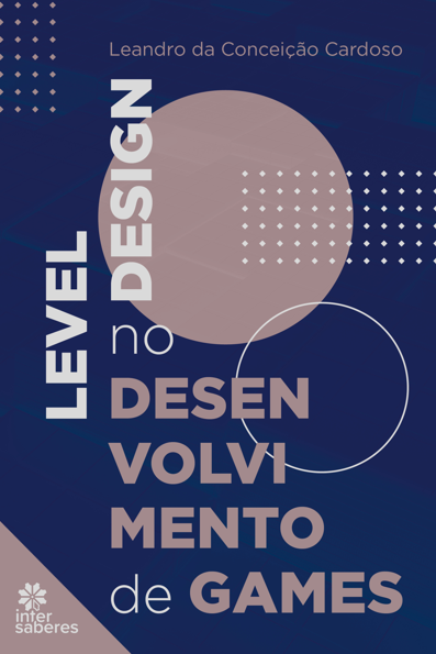 Level design no desenvolvimento de games