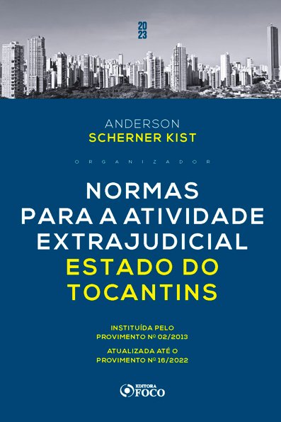 Normas para a atividade extrajudicial: estado de Tocantins