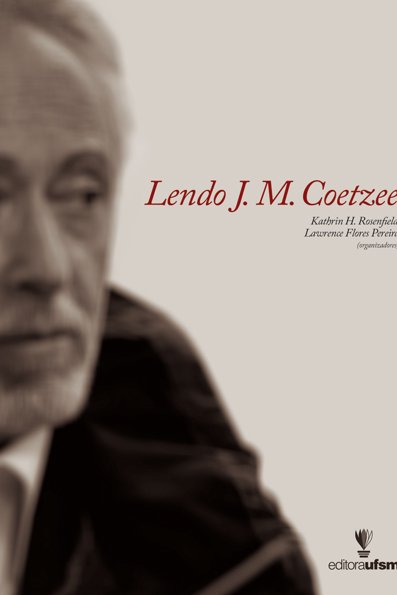Lendo J. M. Coetzee