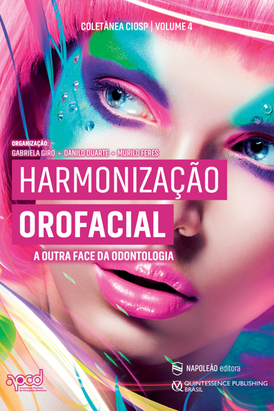 Harmonização orofacial: a outra face da odontologia