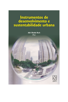 Instrumentos de desenvolvimento e sustentabilidade urbana