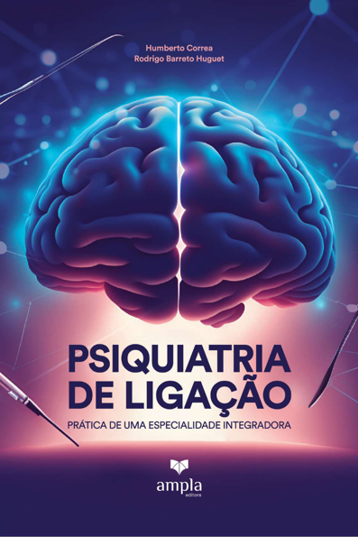 Psiquiatria de ligação: prática de uma especialidade integradora
