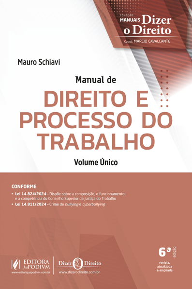 Manual de direito e processo do trabalho: volume único