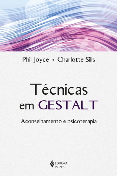 Técnicas em gestalt aconselhamento e psicoterapia