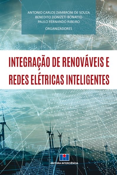Integração de Renováveis e Redes Elétricas Inteligentes