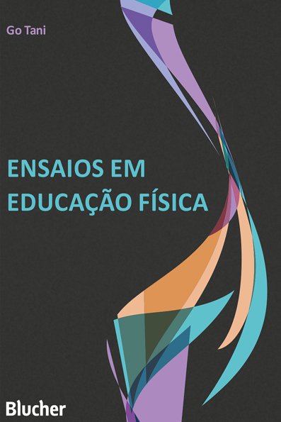 Ensaios em educação física